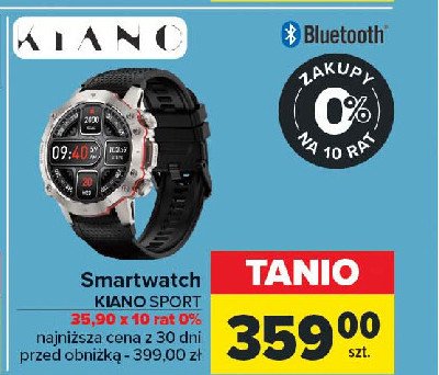 Smartwatch sport Kiano promocja w Carrefour