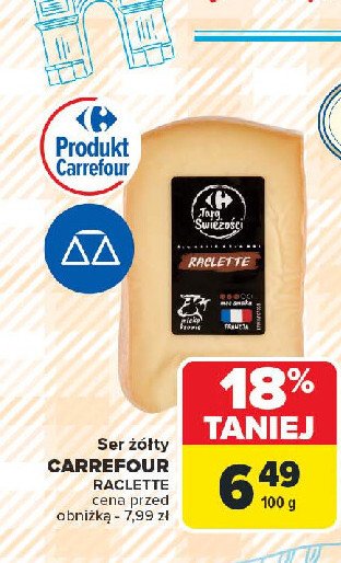 Ser raclette Carrefour targ świeżości promocja