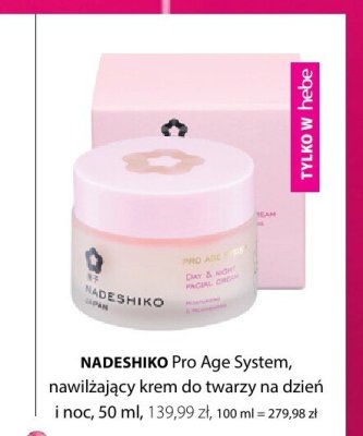 Krem do twarzy Pro Age System NADESHIKO promocja w Hebe