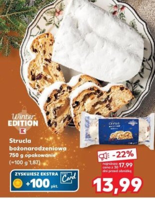 Strucla bożonarodzeniowa 750 g opakowanie promocja w Kaufland