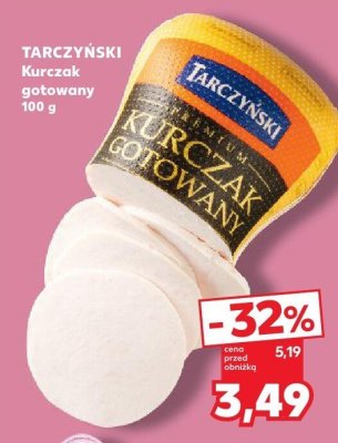 Kurczak gotowany TARCZYŃSKI promocja w Kaufland