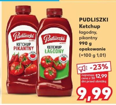 Ketchup pikantny Pudliszki 990 g promocja w Kaufland