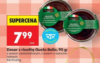 Deser z ricottą Gusto Bello z sosem czekoladowym promocja w Biedronka