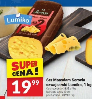 Ser Maasdam Serovia szwajcarski Lumiko, 1 kg promocja w Twój Market