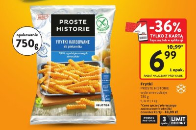 Frytki karbowane PROSTE HISTORIE wybrane rodzaje promocja w Intermarche