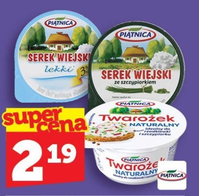 Serek wiejski lekki/ze szczypiorkiem/twarożek naturalny Piątnica 150 g promocja w TOPAZ
