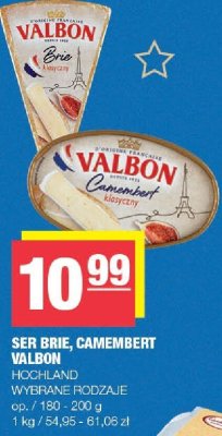 Ser BRIE, CAMEMBERT VALBON HOCHLAND wybrane rodzaje promocja w SPAR