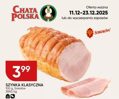 Szynka klasyczna Sokołów promocja w Chata Polska