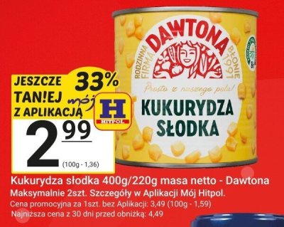Kukurydza słodka 400g/220g masa netto - Dawtona promocja w Hitpol