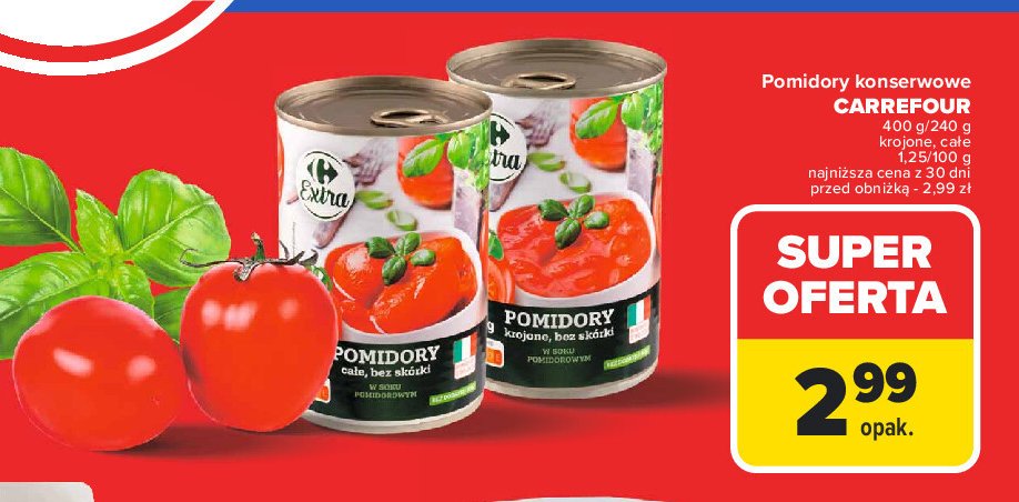 Pomidory krojone Carrefour promocja w Carrefour