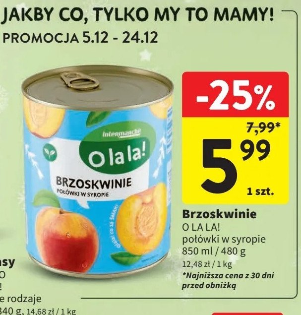 Brzoskwinie połówki O la la! promocja