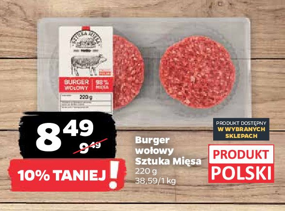 Burger wołowy SZTUKA MIĘSA NETTO promocja