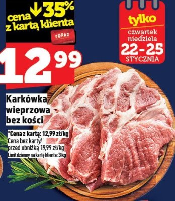 Karkówka wieprzowa bez kości promocja w TOPAZ