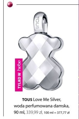 Woda perfumowana damska TOUS Love Me Silver promocja w Hebe