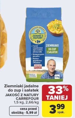 Ziemniaki jadalne do zup i sałatek JAKOŚĆ Z NATURY CARREFOUR promocja w Carrefour