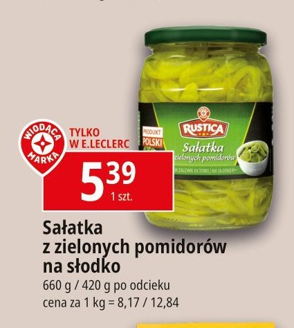 Sałatka z zielonych pomidorów Wiodąca marka rustica promocja
