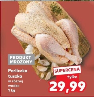 Perliczka tuszka  1 kg promocja w Kaufland