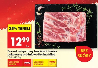Boczek wieprzowy bez kości i skóry pakowany próżniowo Kraina Mięs promocja w Biedronka