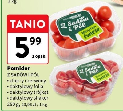 Pomidor Z SADÓW I PÓL daktylowy trójkąt promocja w Intermarche