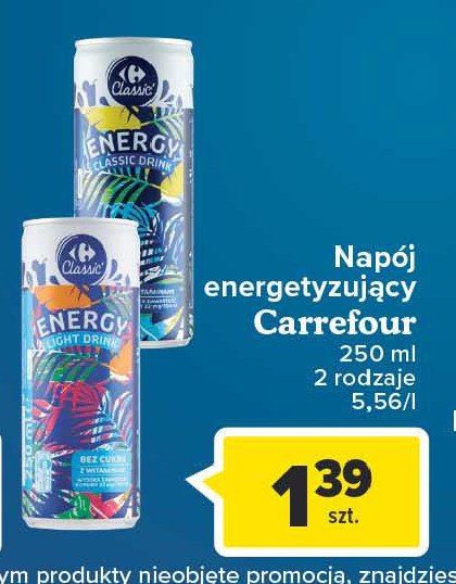 Napój energetyzujący light Carrefour classic promocje