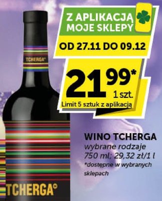 Wino Tcherga wybrane rodzaje promocja w Euro Sklep