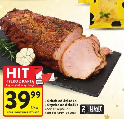 Schab od dziadka/Szynka od dziadka promocja w Intermarche