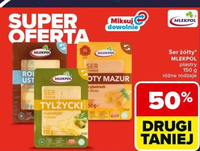 Ser żółty MLEKPOL plastry różne rodzaje (Tylżycki, Gouda, Złoty Mazur) promocja w Carrefour