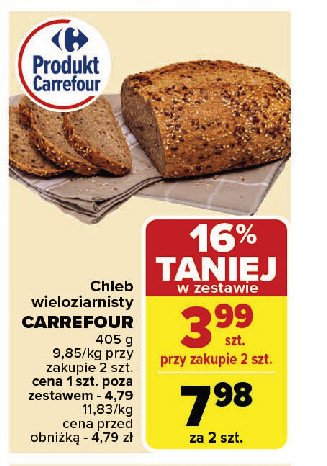 Chleb wieloziarnisty Carrefour promocja w Carrefour Market