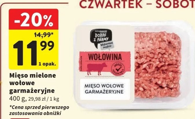 Mięso wołowe garmażeryjne Intermarche dobre z farmy promocja