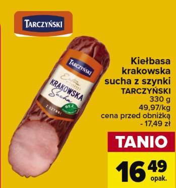 Kiełbasa krakowska sucha z szynki Tarczyński promocja w Carrefour Market