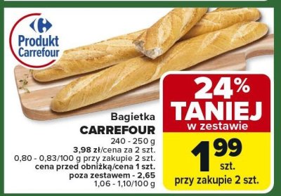 Bagietka Carrefour 240-250g promocja w Carrefour