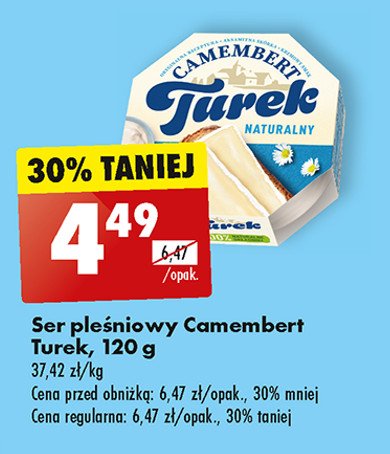 Ser camembert naturalny TUREK AKSAMITNY Turek 123 promocja
