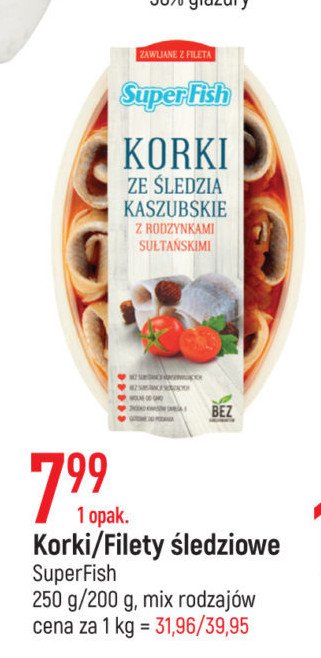 Korki śledziowe kaszubskie z rodzynkami sułtańskimi Superfish promocja