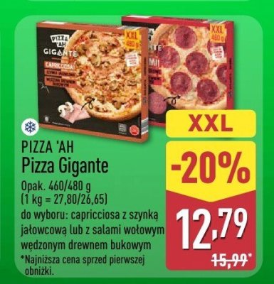 Pizza Gigante PIZZA 'AH (capricciosa z szynką jałowcową lub z salami wołowym wędzonym drzewem bukowym) promocja w Aldi