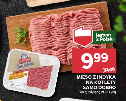 Mięso mielone z indyka na kotlety Indykpol samo dobro promocja