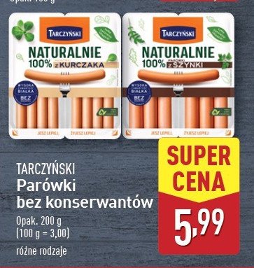 Parówki z szynki Tarczyński naturalnie promocja w Aldi