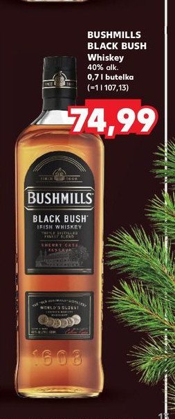 Whiskey BUSHMILLS BLACK BUSH promocja w Kaufland