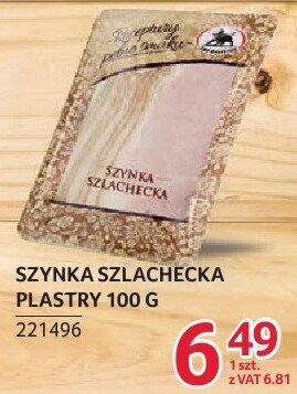 Szynka szlachecka plastry ZMB Białystok 100g promocja w Selgros