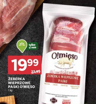 Żeberka wieprzowe paski Olmięso promocja w Stokrotka
