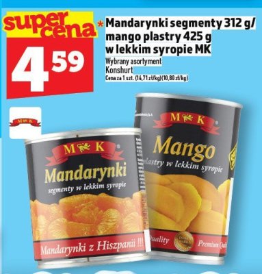 Mandarynki segmenty/mango plastry w lekkim syropie MK promocja w TOPAZ