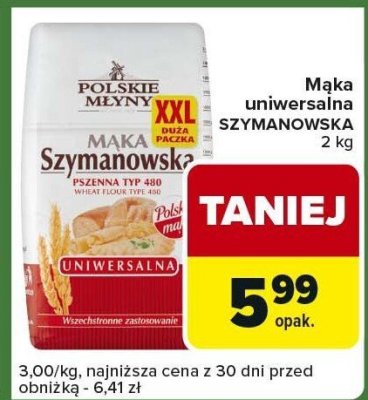 Mąka uniwersalna SZYMANOWSKA promocja w Carrefour Express
