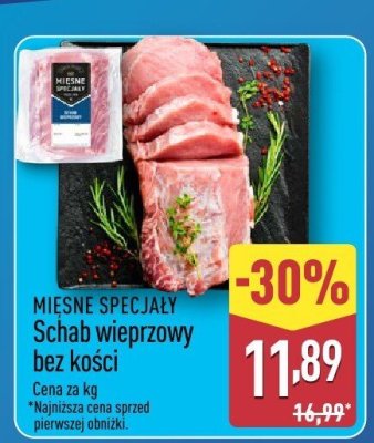 Mięso Schab wieprzowy bez kości promocja w Aldi