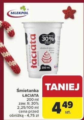 Śmietanka ŁACIATE promocja w Carrefour