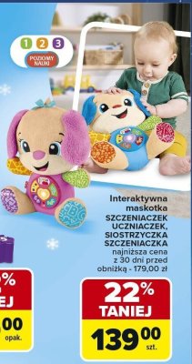 Interaktywna maskotka SZCZENIACZEK UCZNIACZEK, SIOSTRZYCZKA SZCZENIACZKA Fisher-Price promocja w Carrefour