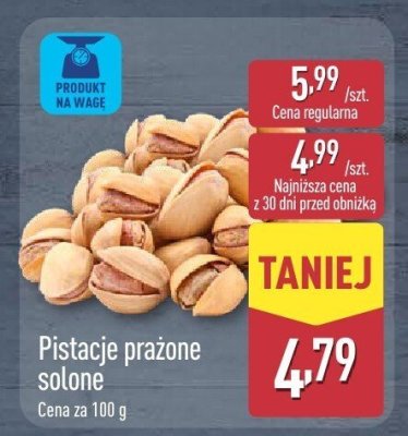 Pistacje prażone solone Aldi promocja w Aldi
