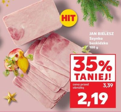 Szynka beskidzka JAN BIELESZ 100 g promocja w Kaufland