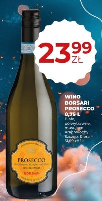 Wino Prosecco Borsari 0,75L promocja w Duży Ben