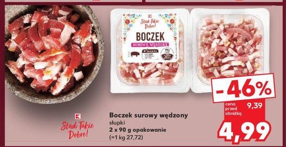 Boczek surowy słupki K-classic stąd takie dobre! promocja