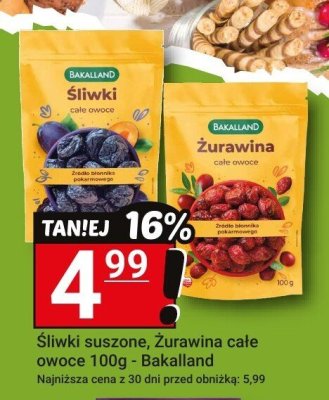 Śliwki suszone, Żurawina całe owoce 100g - Bakalland promocja w Hitpol