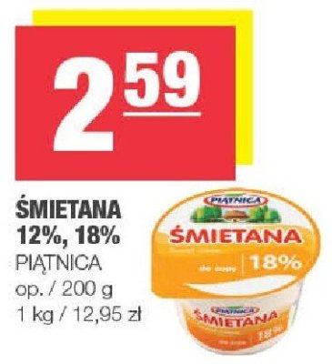 Śmietana 12%, 18% Piątnica promocja w SPAR